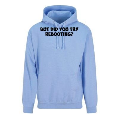 But Did You Try Rebooting Cyber Security Design S Funny Gift Unisex Surf Hoodie