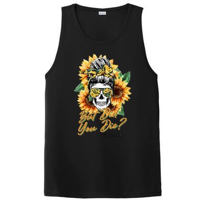 But Did You Die Mom life Sugar Skull with Bandana Sunflower PosiCharge Competitor Tank