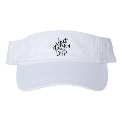 But Did You Die Plus Size 2XL 3XL Tops Tees Yoga  Visor