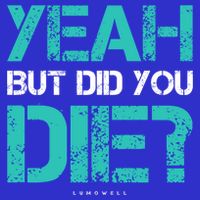 But Did You Die? Funny Workout Gift Gym Gift Cool Gift Zip Tote Bag