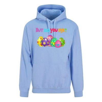 But Did You Die Easter Day Egg Dyed Egg Hunt Sarcastic Funny Unisex Surf Hoodie