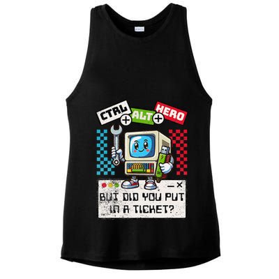 But Did You Put In A Ticket Pc Tech Pun Computer It Support Ladies PosiCharge Tri-Blend Wicking Tank