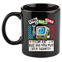 But Did You Put In A Ticket Pc Tech Pun Computer It Support 11oz C Handle Ceramic Mug