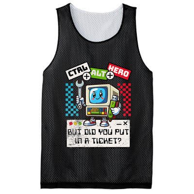 But Did You Put In A Ticket Pc Tech Pun Computer It Support Mesh Reversible Basketball Jersey Tank