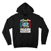 But Did You Put In A Ticket Pc Tech Pun Computer It Support Tall Hoodie