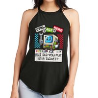 But Did You Put In A Ticket Pc Tech Pun Computer It Support Women's Perfect Tri Rocker Tank
