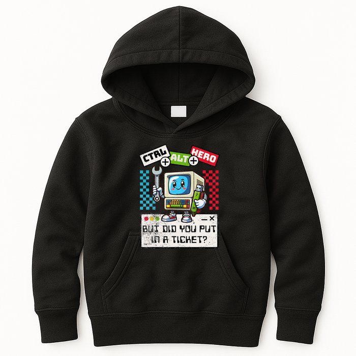 But Did You Put In A Ticket Pc Tech Pun Computer It Support Kids Hoodie