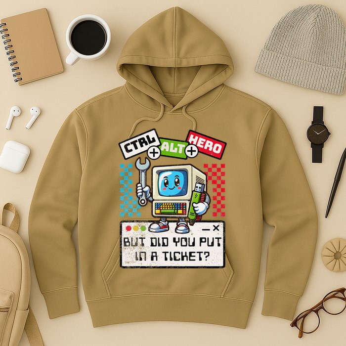 But Did You Put In A Ticket Pc Tech Pun Computer It Support Hoodie