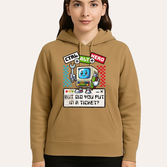 But Did You Put In A Ticket Pc Tech Pun Computer It Support Hoodie