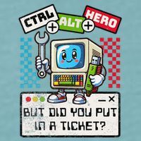 But Did You Put In A Ticket Pc Tech Pun Computer It Support Sueded Cloud Jersey T-Shirt