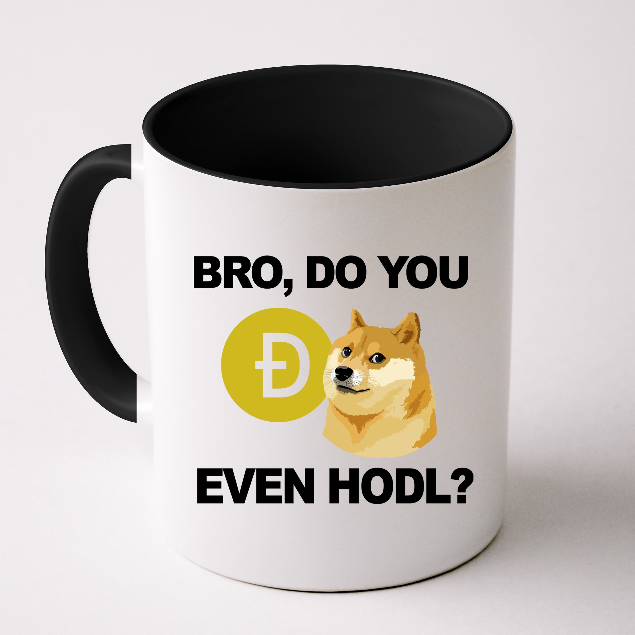 Bro Do You Even Hodl Funny Doge Coin Crypto Mug