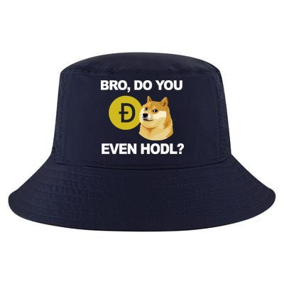 Bro Do You Even Hodl Funny Doge Coin Crypto Cool Comfort Performance Bucket Hat