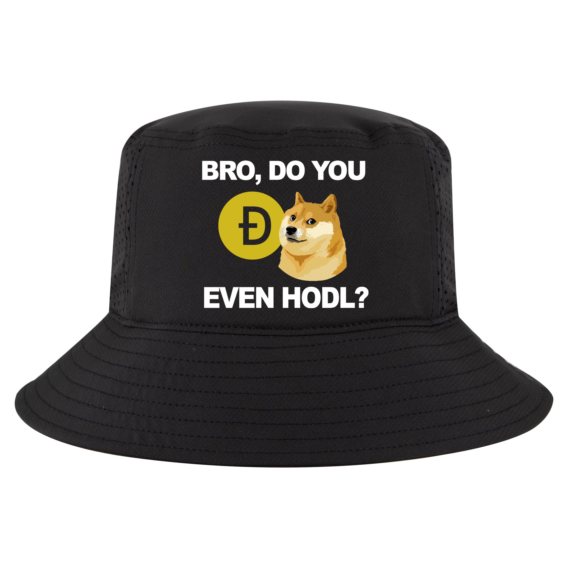 Bro Do You Even Hodl Funny Doge Coin Crypto Cool Comfort Performance Bucket Hat