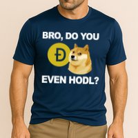 Bro Do You Even Hodl Funny Doge Coin Crypto Performance Shirt