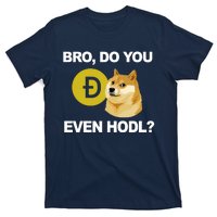 Bro Do You Even Hodl Funny Doge Coin Crypto T-Shirt