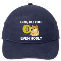Bro Do You Even Hodl Funny Doge Coin Crypto 7-Panel Snapback Hat