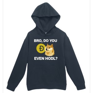 Bro Do You Even Hodl Funny Doge Coin Crypto Urban Pullover Hoodie