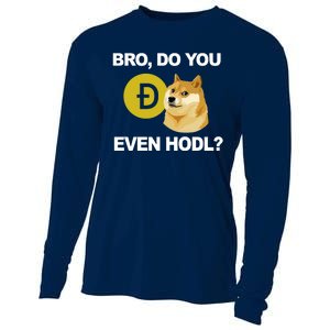 Bro Do You Even Hodl Funny Doge Coin Crypto Cooling Performance Long Sleeve Crew