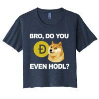 Bro Do You Even Hodl Funny Doge Coin Crypto Women's Crop Top Tee