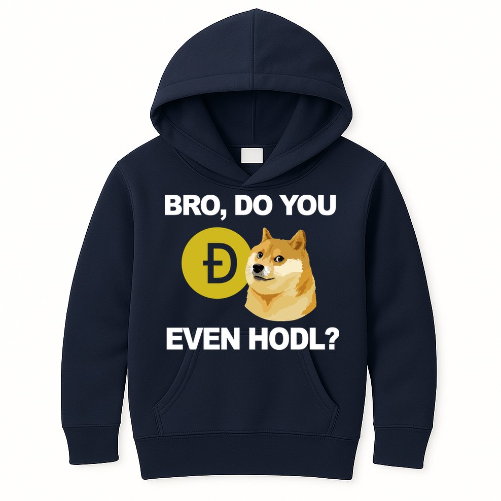 Bro Do You Even Hodl Funny Doge Coin Crypto Kids Hoodie