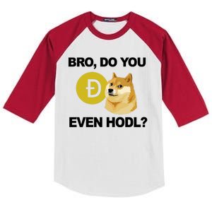 Bro Do You Even Hodl Funny Doge Coin Crypto Kids Colorblock Raglan Jersey