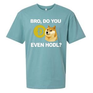 Bro Do You Even Hodl Funny Doge Coin Crypto Sueded Cloud Jersey T-Shirt