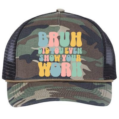 Bruh Did You Even Show Your Work Retro Rope Trucker Hat Cap