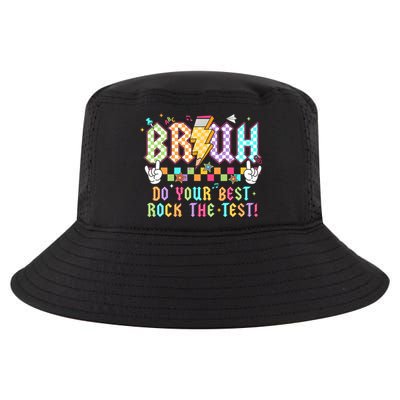 Bruh Do Your Best Rock The Test Day Teacher Student ABCD T Cool Comfort Performance Bucket Hat