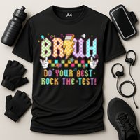 Bruh Do Your Best Rock The Test Day Teacher Student ABCD T Performance Shirt