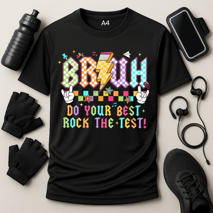 Bruh Do Your Best Rock The Test Day Teacher Student ABCD T Performance Shirt