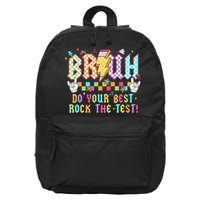 Bruh Do Your Best Rock The Test Day Teacher Student ABCD T 16 in Basic Backpack