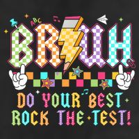 Bruh Do Your Best Rock The Test Day Teacher Student ABCD T 12oz Stainless Steel Coffee Mug