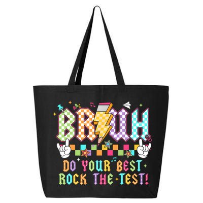 Bruh Do Your Best Rock The Test Day Teacher Student ABCD T 25L Jumbo Tote