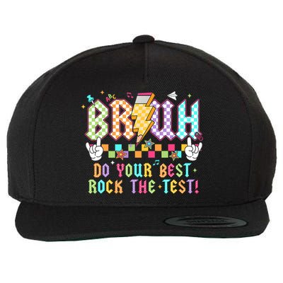 Bruh Do Your Best Rock The Test Day Teacher Student ABCD T Wool Snapback Cap
