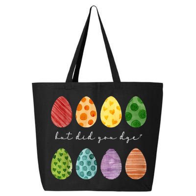 But Did You Dye Funny Easter Eggs 25L Jumbo Tote