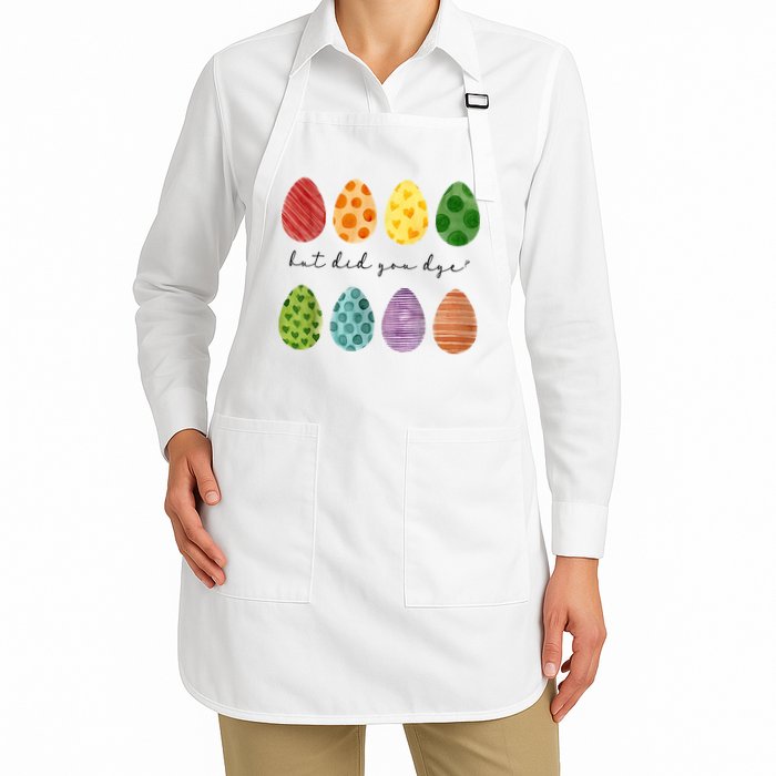 But Did You Dye Funny Easter Eggs Apron