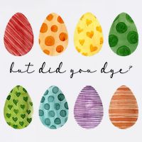 But Did You Dye Funny Easter Eggs Apron
