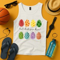 But Did You Dye Funny Easter Eggs Tank Top