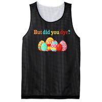 But Did You Die Funny Easter Egg Dye Happy Easter Day Mesh Reversible Basketball Jersey Tank