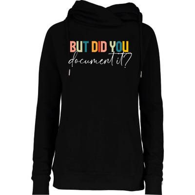 But Did You Docut It Funny Human Resources Hr Office Womens Funnel Neck Pullover Hood