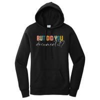 But Did You Docut It Funny Human Resources Hr Office Women's Pullover Hoodie