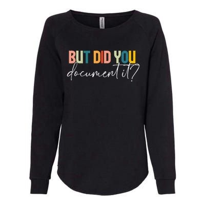 But Did You Docut It Funny Human Resources Hr Office Womens California Wash Sweatshirt