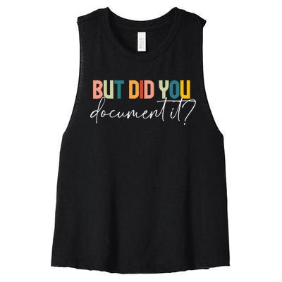 But Did You Docut It Funny Human Resources Hr Office Women's Racerback Cropped Tank