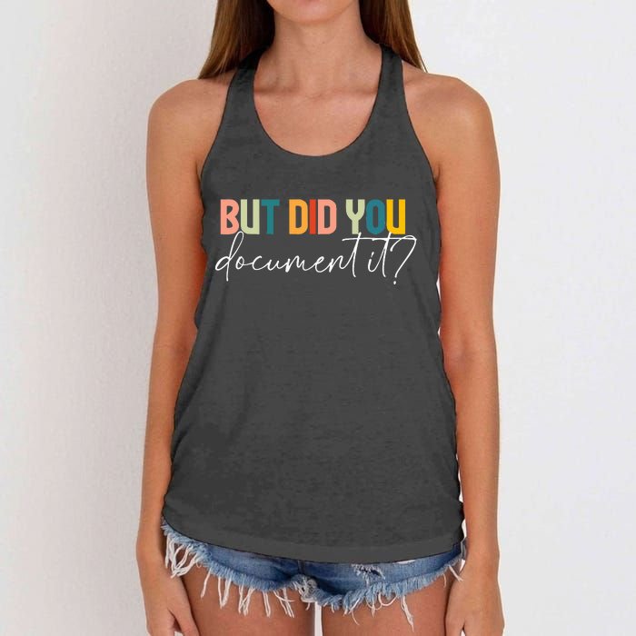 But Did You Docut It Funny Human Resources Hr Office Women's Knotted Racerback Tank