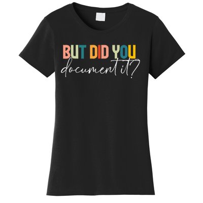 But Did You Docut It Funny Human Resources Hr Office Women's T-Shirt