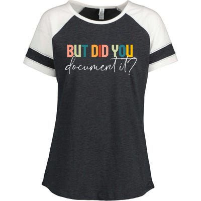 But Did You Docut It Funny Human Resources Hr Office Enza Ladies Jersey Colorblock Tee