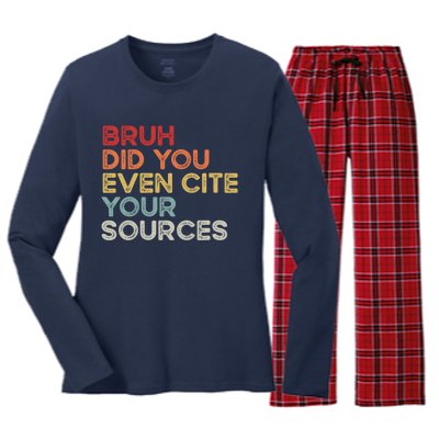 Bruh Did You Even Cite Your Sources Retro English Teacher Women's Long Sleeve Flannel Pajama Set 