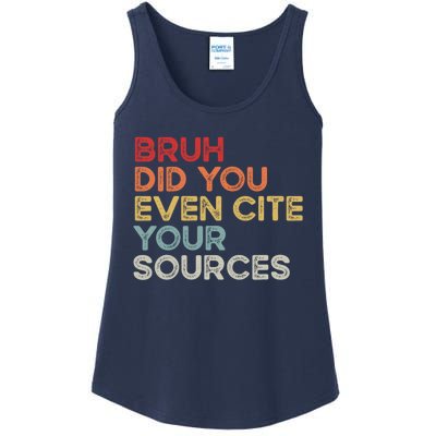 Bruh Did You Even Cite Your Sources Retro English Teacher Ladies Essential Tank