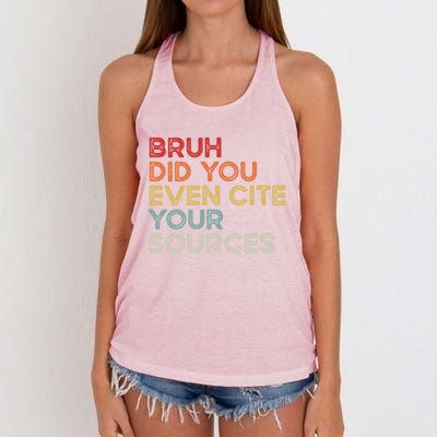 Bruh Did You Even Cite Your Sources Retro English Teacher Women's Knotted Racerback Tank