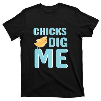 Chicks Dig Me Happy Easter Day funny easter for kids Boys Girls T-Shirt